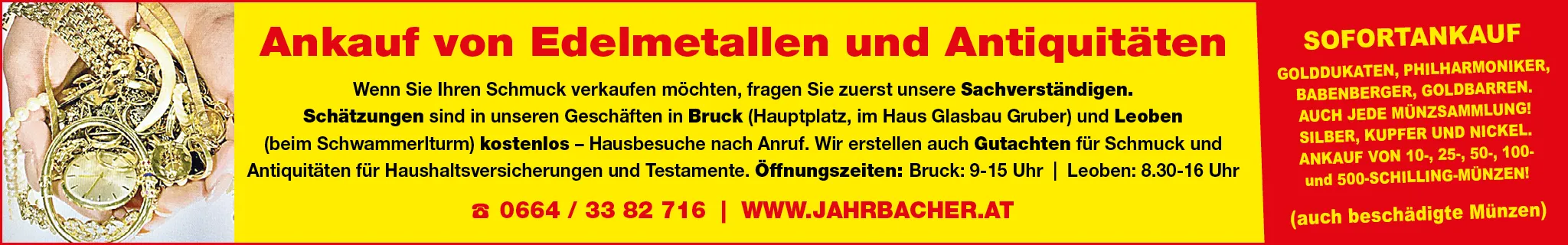 Firma Jahrbacher in Leoben: Ankauf von Edelmetallen und Antiquitäten.