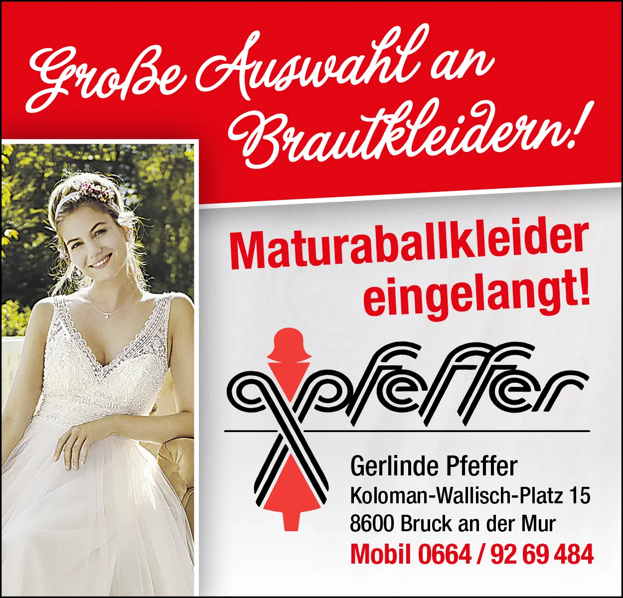 Große Auswahl an Braut- und Maturaballkleidern bei Brautmoden Pfeffer in Bruck an der Mur